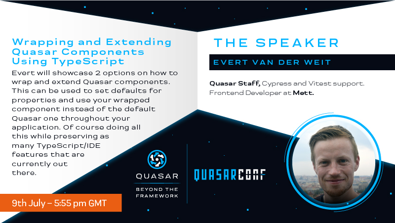 Quasar framework QuasarConf 2022 Evert van der Weit talk